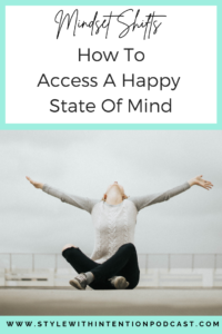 How To Access A Happy State Of Mind