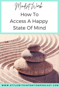 How To Access A Happy State Of MInd