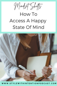 How To Access A Happy State Of Mind